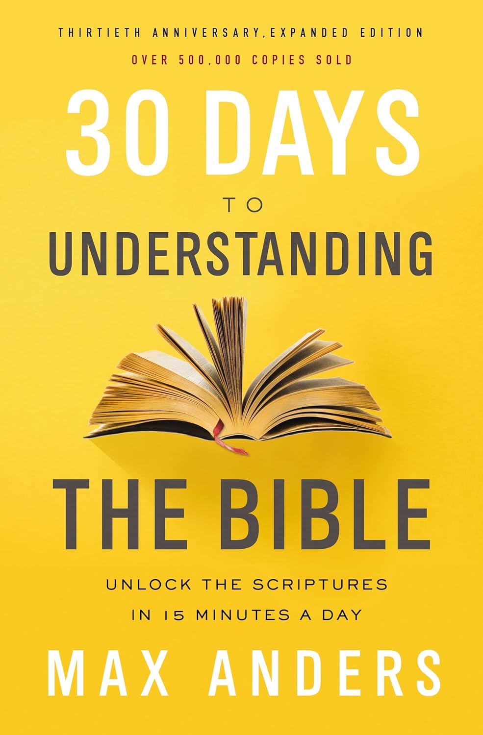 30 Days to Understanding the Bible | Ambassador Publications Store