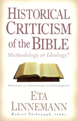 Historical Criticism of the Bible: Methodology or Ideology?
