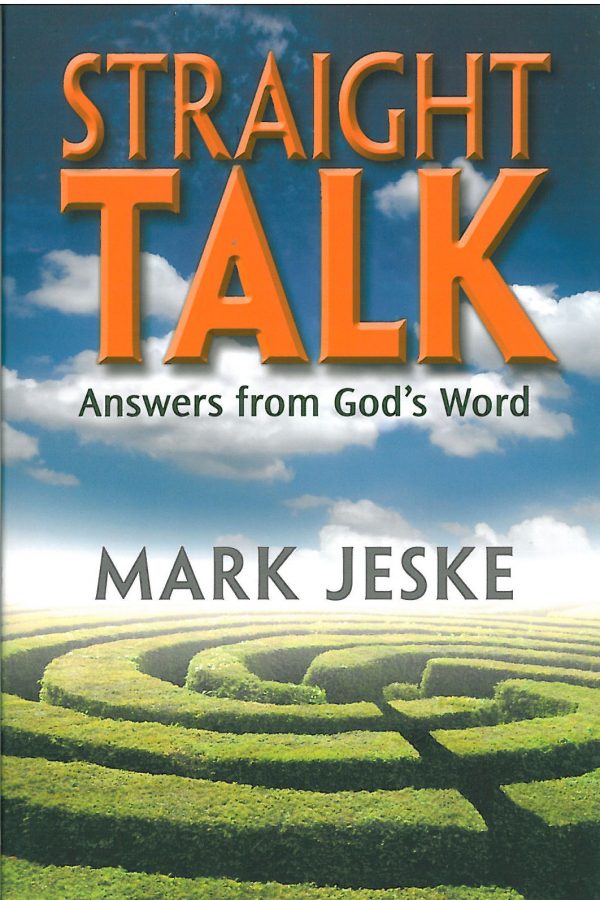 Straight Talk: Answers from God's Word