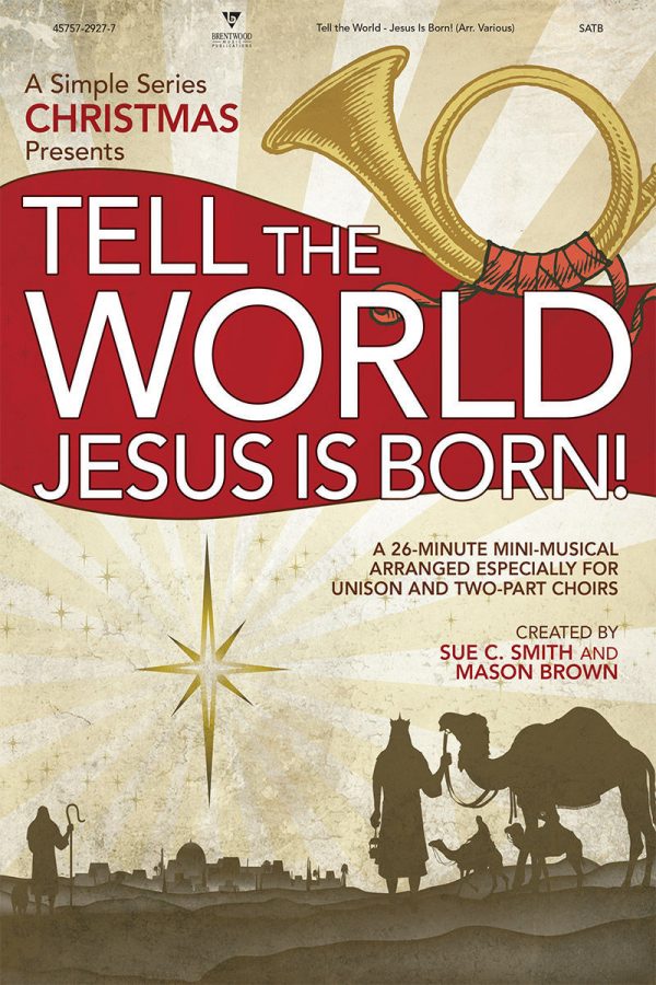 Tell the World Jesus Is Born!