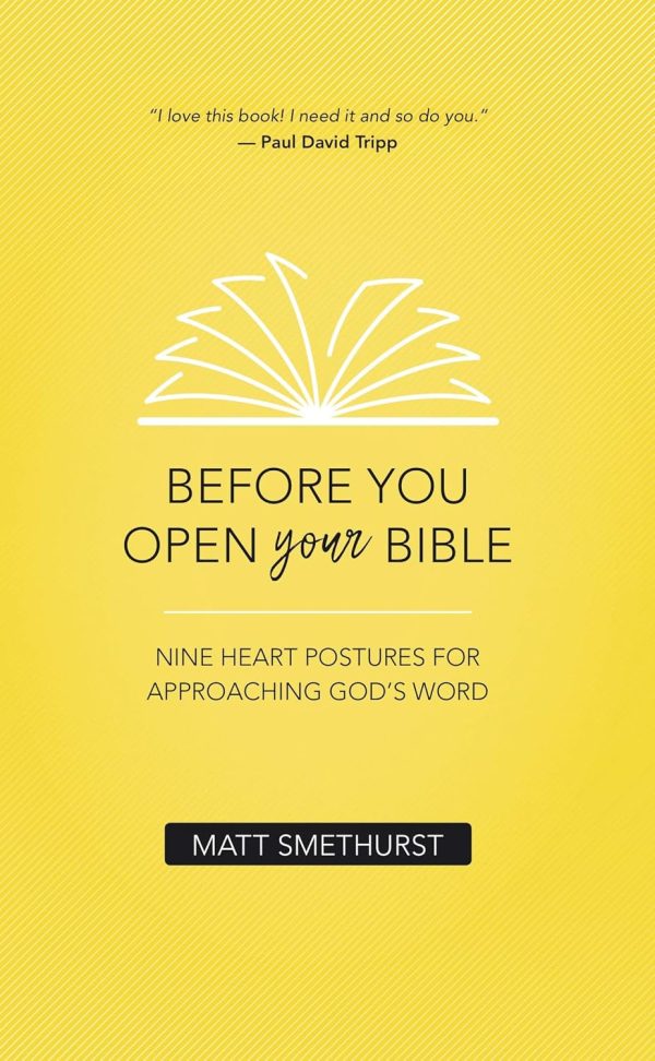 Before You Open Your Bible