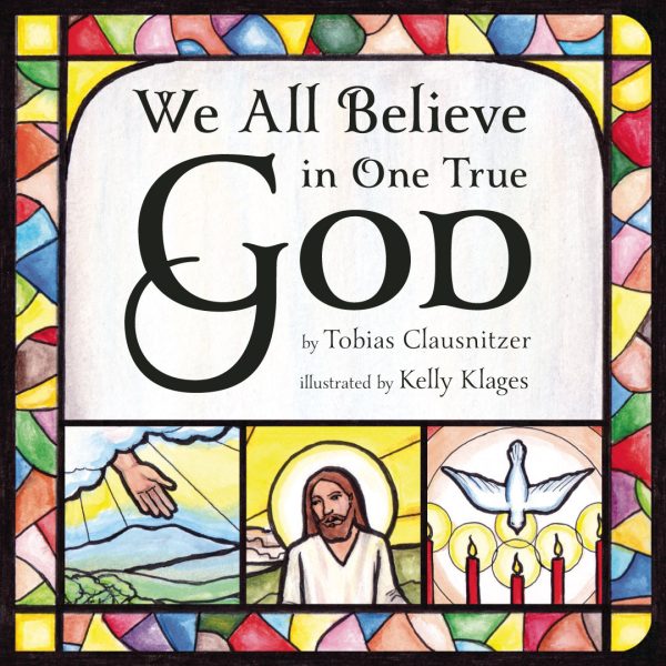 We All Believe in One True God