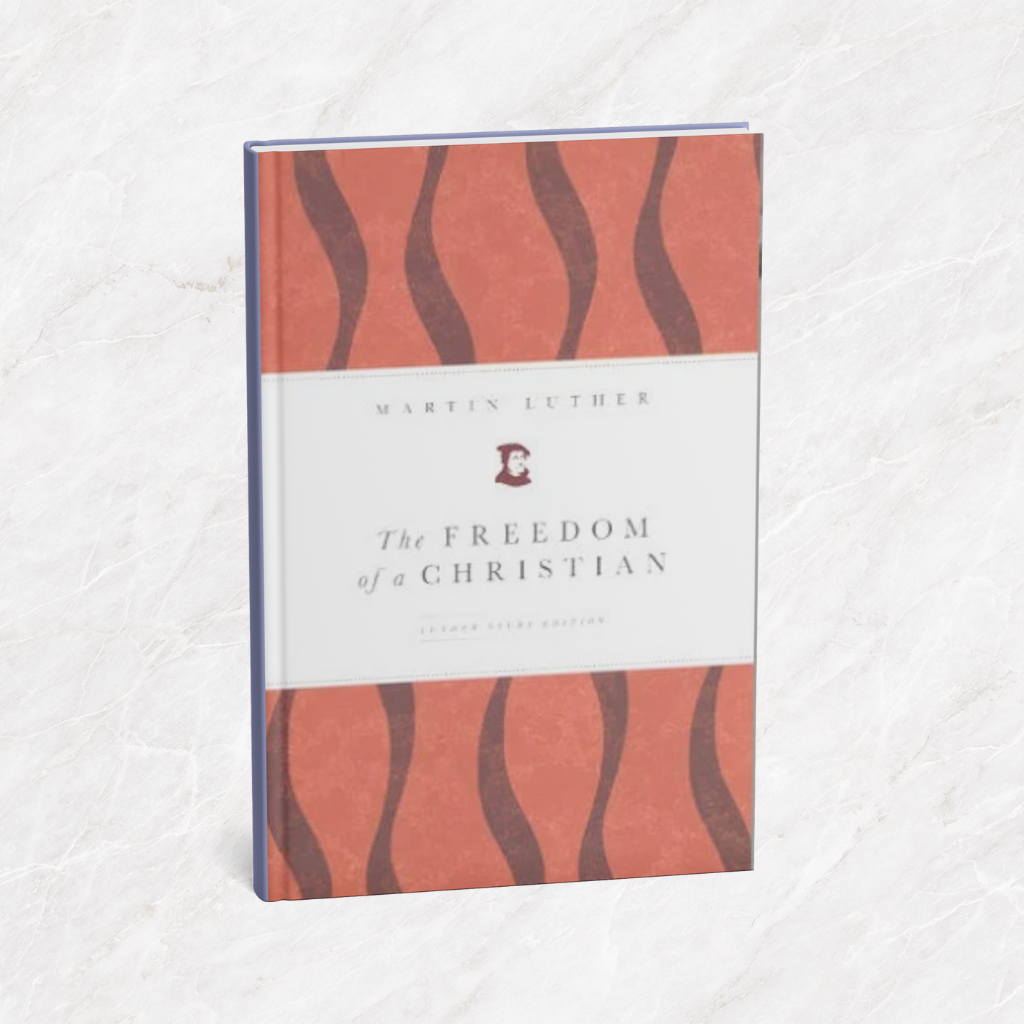 Featured image for “The Freedom of a Christian”
