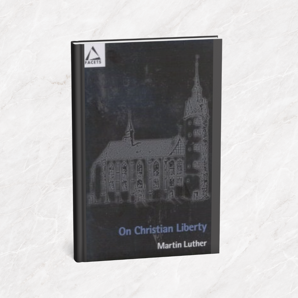 Featured image for “On Christian Liberty”