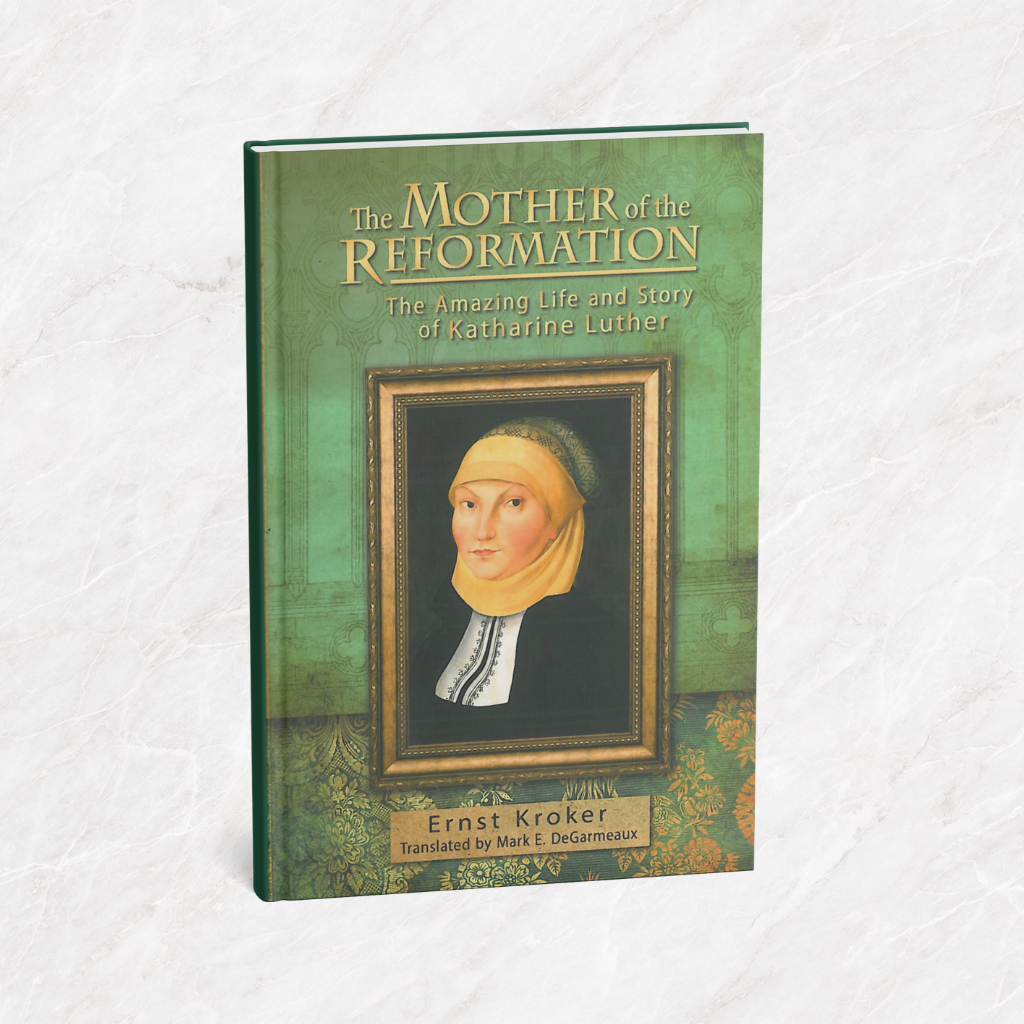 Featured image for “The Mother of the Reformation”